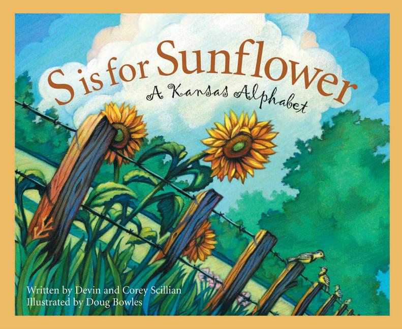 Book cover for S Is for Sunflower: A Kansas Alphabet