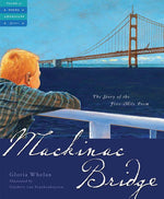 Book cover for Mackinac Bridge: The Story of the Five Mile Poem