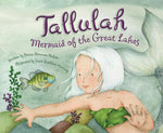 Book cover for Tallulah: Mermaid of the Great Lakes