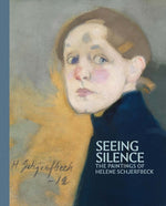 Book cover for Seeing Silence: The Paintings of Helene Schjerfbeck