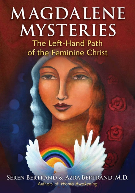 Book cover for Magdalene Mysteries: The Left-Hand Path of the Feminine Christ