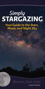 Book cover for Simply Stargazing: Your Guide to the Stars, Moon, and Night Sky