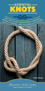 Book cover for Essential Knots: Secure Your Gear When Camping, Hiking, Fishing, and Playing Outdoors