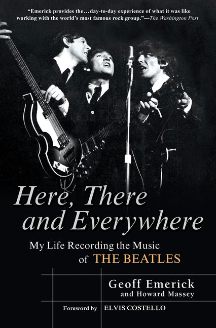 Book cover for Here, There and Everywhere: My Life Recording the Music of the Beatles
