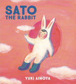 Book cover for Sato the Rabbit