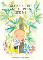 Book cover for I'm Like a Tree and a Tree's Like Me