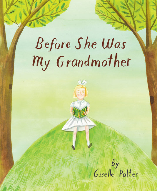 Book cover for Before She Was My Grandmother