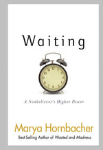 Book cover for Waiting: A Nonbeliever's Higher Power