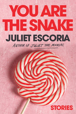 Book cover for You Are the Snake: Stories