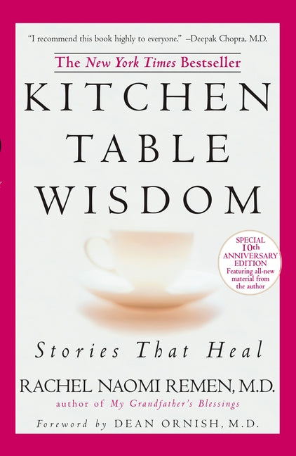 Book cover for Kitchen Table Wisdom: Stories That Heal, 10th Anniversary Edition