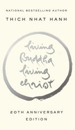 Book cover for Living Buddha, Living Christ: 20th Anniversary Edition