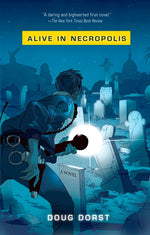 Book cover for Alive in Necropolis