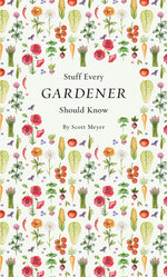 Book cover for Stuff Every Gardener Should Know