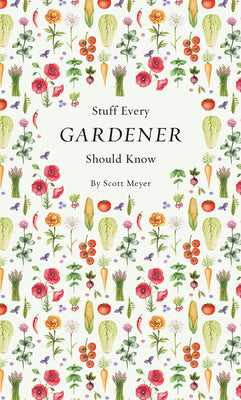 Book cover for Stuff Every Gardener Should Know