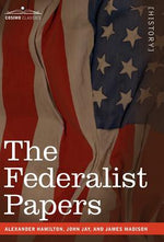 Book cover for The Federalist Papers