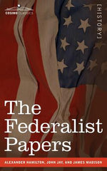 Book cover for The Federalist Papers