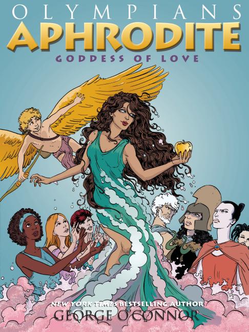 Book cover for Olympians: Aphrodite: Goddess of Love