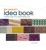 Book cover for The Weaver's Idea Book: Creative Cloth on a Rigid Heddle Loom