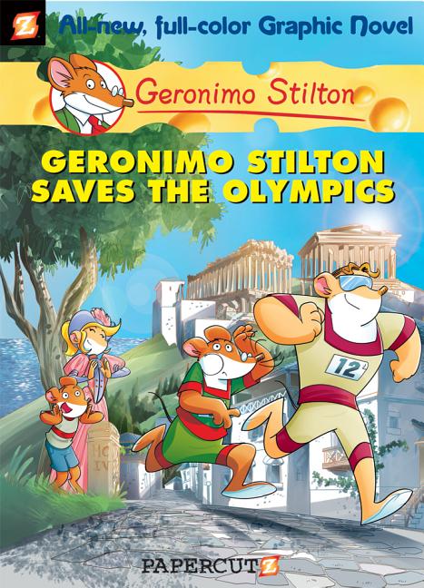 Book cover for Geronimo Stilton Graphic Novels #10: Geronimo Stilton Saves the Olympics
