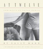 Book cover for Sally Mann: At Twelve, Portraits of Young Women