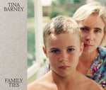 Book cover for Tina Barney: Family Ties