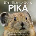 Book cover for It's Nice to Be a Pika