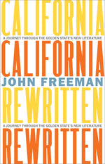 Book cover for California Rewritten: A Journey Through the Golden State's New Literature