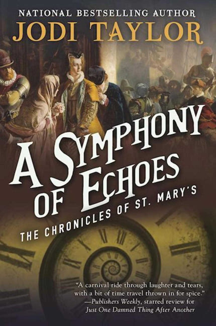 Book cover for A Symphony of Echoes: The Chronicles of St. Mary's Book Two