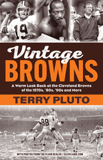 Book cover for Vintage Browns: A Warm Look Back at the Cleveland Browns of the 1970s, '80s, '90s and More