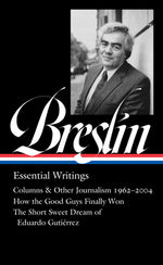 Book cover for Jimmy Breslin: Essential Writings (Loa #377)