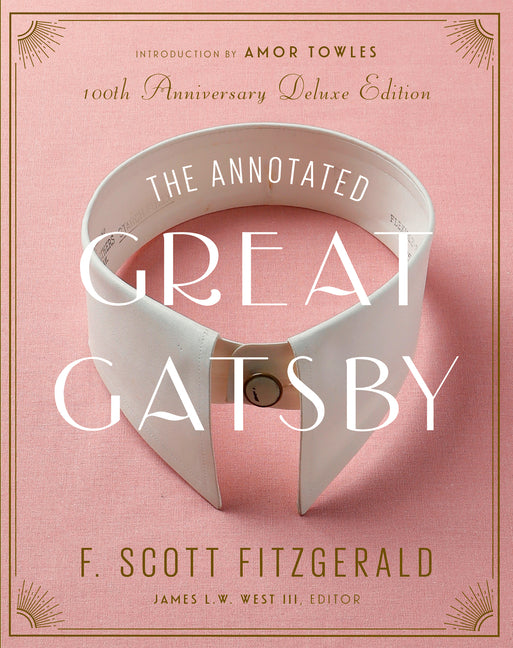 Book cover for Annotated Great Gatsby: 100th Anniversary Deluxe Edition