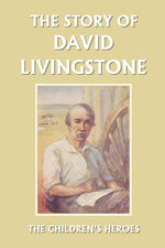Book cover for Story of David Livingstone (Yesterday's Classics)