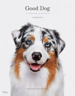 Book cover for Good Dog: A Collection of Portraits
