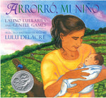 Book cover for Arrorró, Mi Niño: Latino Lullabies and Gentle Games