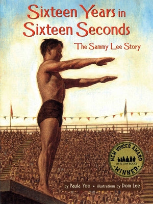 Book cover for Sixteen Years in Sixteen Seconds: The Sammy Lee Story