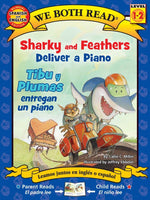 Book cover for We Both Read: Sharky and Feathers Deliver a Piano / Tibu Y Plumas Entregan Un Piano (Bilingual in English and Spanish)