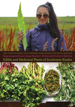 Book cover for Yungcautnguuq Nunam Qainga Tamarmi/All the Land's Surface Is Medicine: Edible and Medicinal Plants of Southwest Alaska