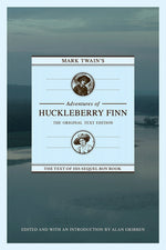 Book cover for Mark Twain's Adventures of Huckleberry Finn: The Original Text Edition