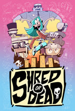 Book cover for Shred or Dead