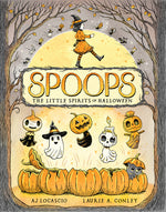 Book cover for Spoops: The Little Spirits of Halloween