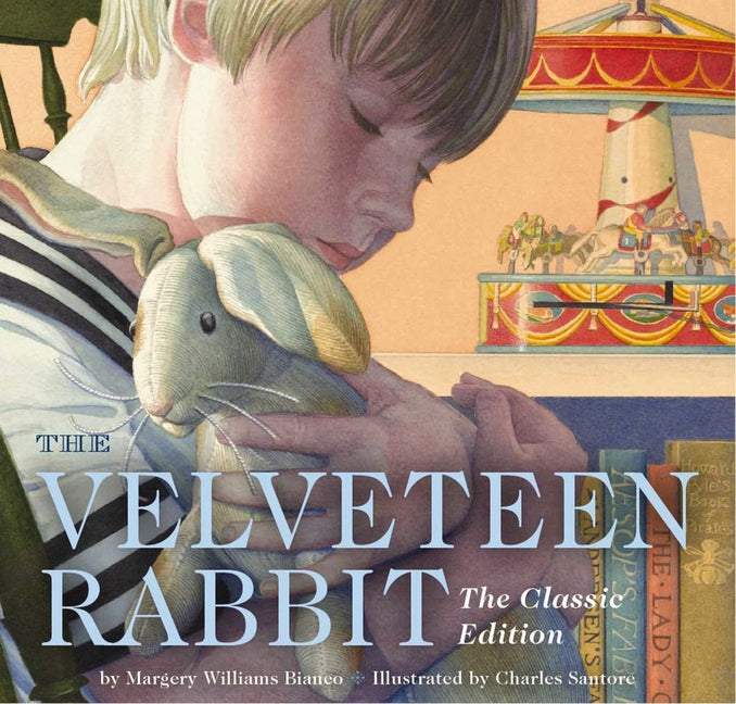 Book cover for Velveteen Rabbit Board Book: The Classic Edition