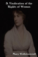 Book cover for Vindication of the Rights of Woman: With Strictures on Political and Moral Subjects