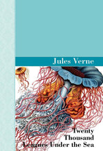Book cover for Twenty Thousand Leagues Under the Sea