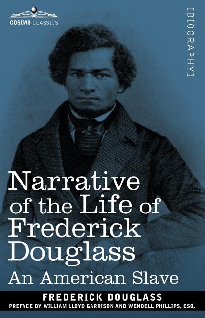 Book cover for Narrative of the Life of Frederick Douglass: An American Slave