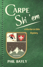 Book cover for Carpe Ski 'em