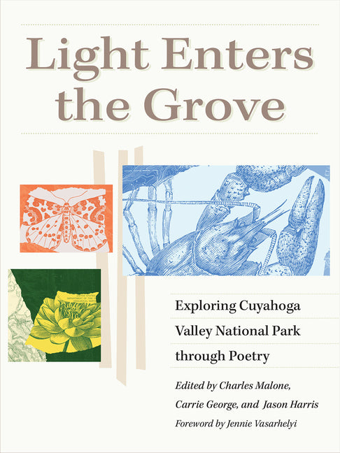 Book cover for Light Enters the Grove: Exploring Cuyahoga Valley National Park Through Poetry