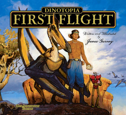 Book cover for Dinotopia, First Flight: 20th Anniversary Edition