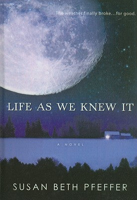 Book cover for Life as We Knew It