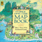 Book cover for The Once Upon a Time Map Book: Take a Tour of Six Enchanted Lands