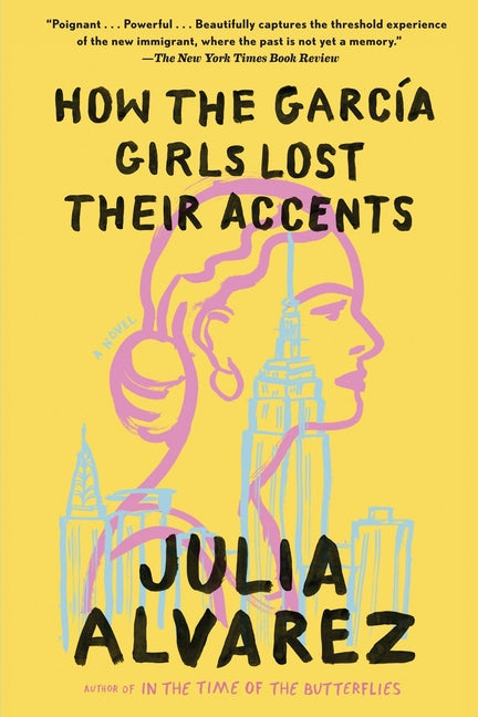 Book cover for How the Garcia Girls Lost Their Accents